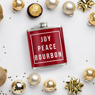 Joy Peace Bourbon   Red & White Funny Holiday Hip Flask
