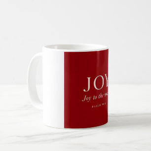 JOY   Psalm 98:4   Christmas Gift Coffee Mug