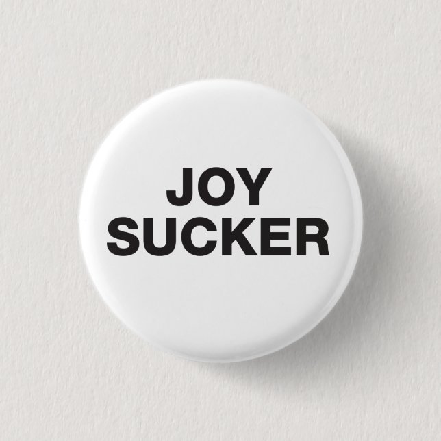 Joy Sucker Button (Front)