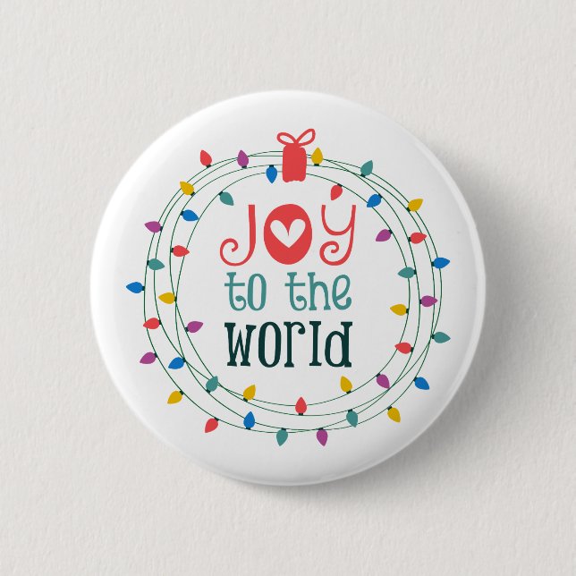Joy To The World 2 Inch Round Button (Front)