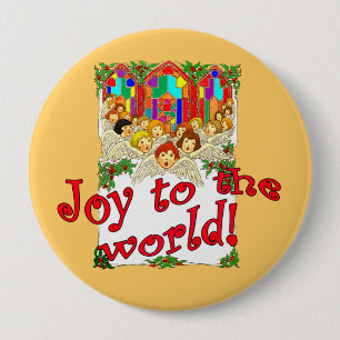 Joy to the World! 4 Inch Round Button