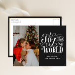 Joy to the World Black Calligraphy Photo Modern Holiday Postcard<br><div class="desc">Joy to the World Black Calligraphy Photo Modern Holiday Postcard. Send Holiday Greetings to your loved ones with this festive and Modern Holiday Card. All the texts are pre-arranged for you to personalize easily and quickly with your own details. Happy Holidays!</div>