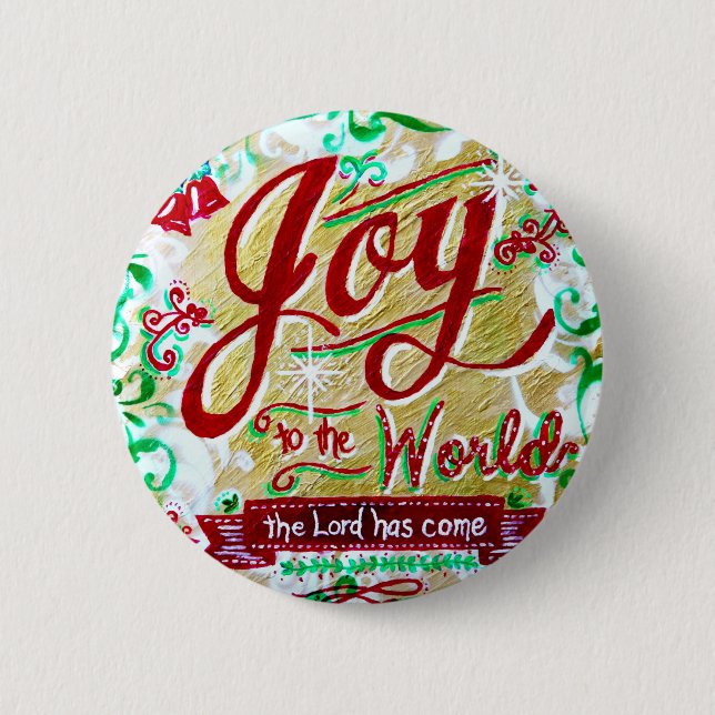Joy to the World by Jan Marvin 2 Inch Round Button (Front)