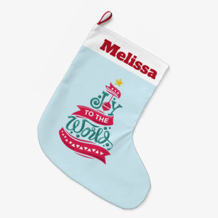 Joy to the World Christmas Quote Typography Large Christmas Stocking