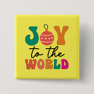 Joy To The World Colourful Christmas Typography 2 Inch Square Button