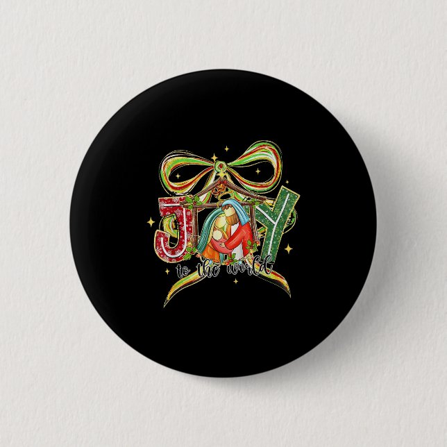 Joy To The World Coquette Bow Christmas Nativity C 2 Inch Round Button (Front)