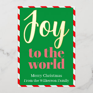 Joy to the World Festive Christmas Peppermint Foil Holiday Card