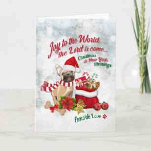 Joy to the World - Frenchie Love  Card