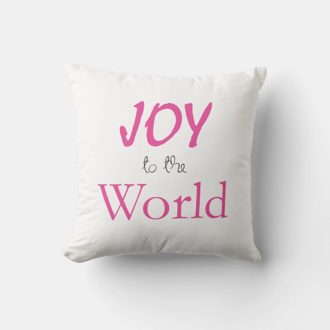 Joy to the World Pink Holiday Throw Pillow (Front)