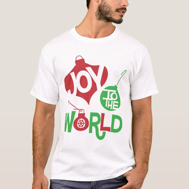 Joy to the World T-Shirt (Front)