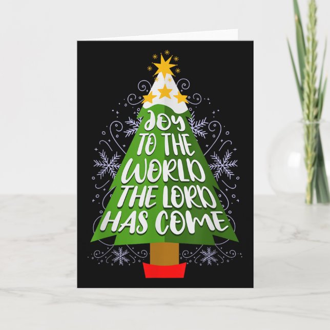 Joy To The World The Lord Has Come Christian Chris Card (Front)