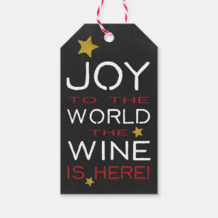 Joy To The World The Wine Is Here Custom Gift Tags