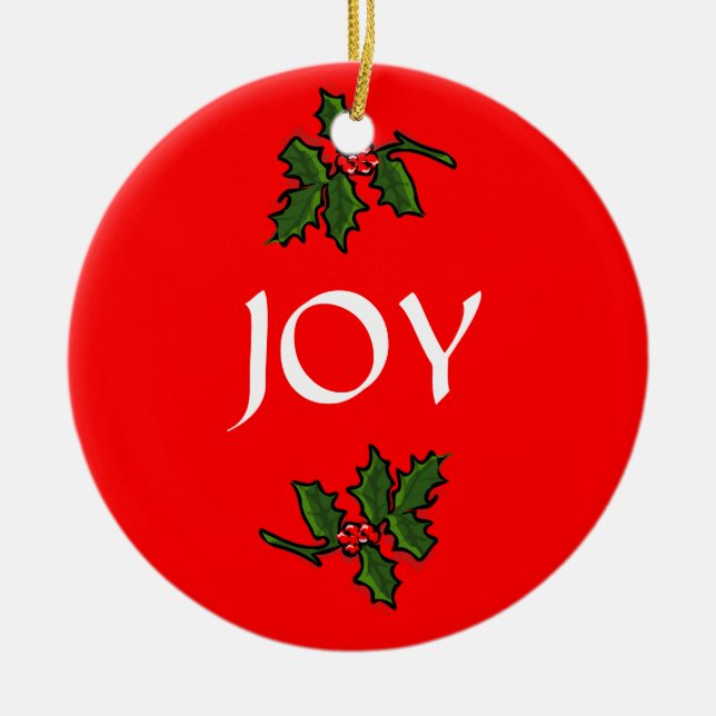 Joy Word Holly with Red Berries Christmas Green Ceramic Ornament (Front)