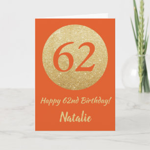 Joyeux 62e Anniversaire Carte Orange et Or Paillet