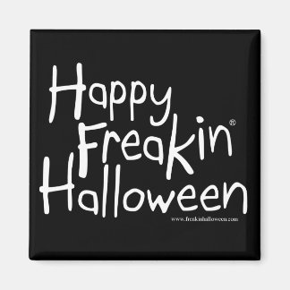 Joyeux aimant Freakin Halloween