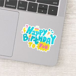Joyeux anniversaire à ton autocollant