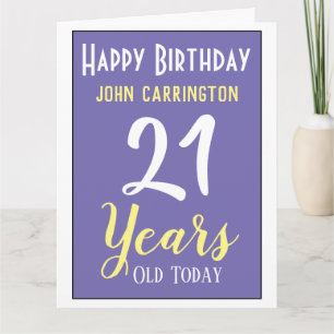 Joyeux anniversaire avec nom et âge 21 ans Carte