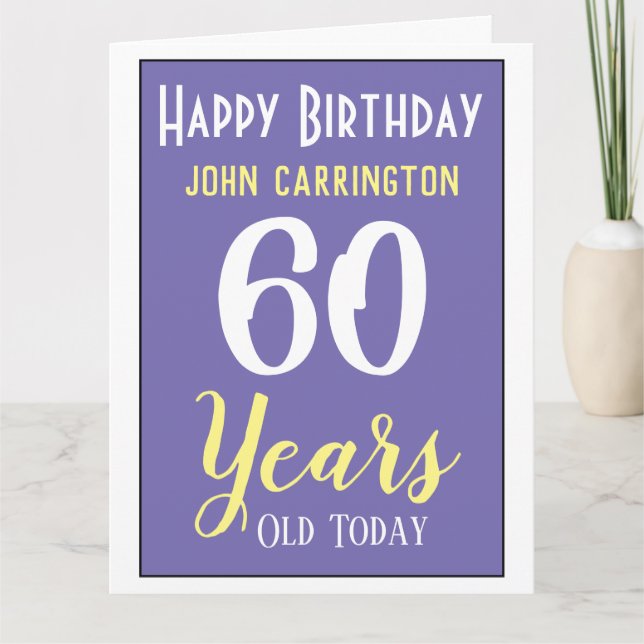 Joyeux Anniversaire avec nom et âge 60 ans Carte (Devant)