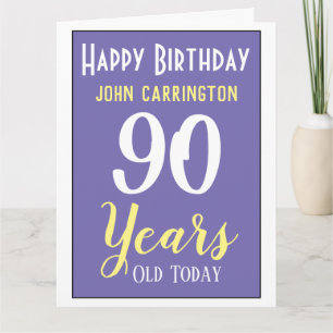Joyeux anniversaire avec nom et âge 90 ans Carte