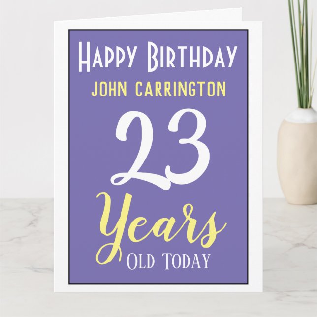 Joyeux anniversaire avec nom et carte de 23 ans (Devant)