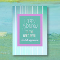 Joyeux anniversaire BEST Dental Hygienist carte de