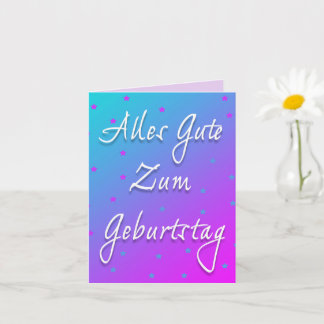 Joyeux Anniversaire En Allemand Carte de voeux Pli