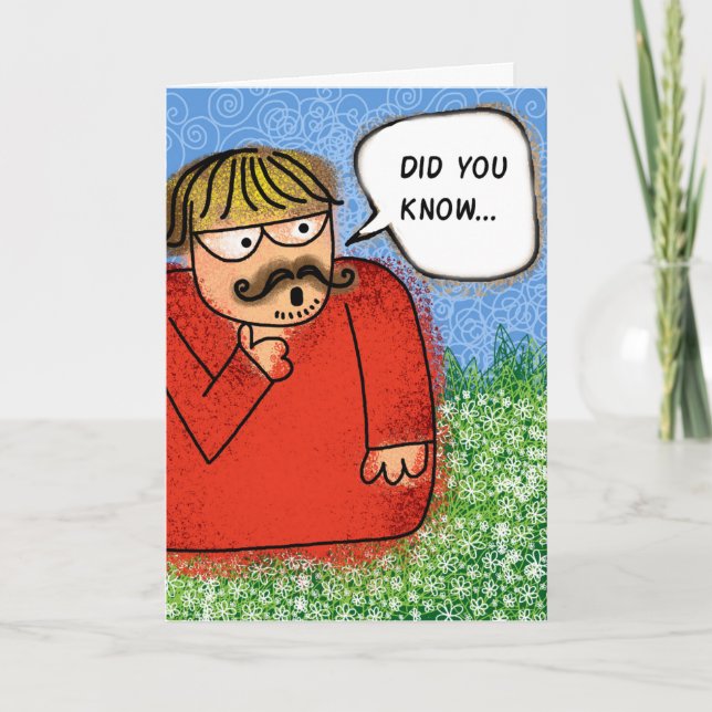 Joyeux Anniversaire Saviez-vous ridicule carte de  (Devant)