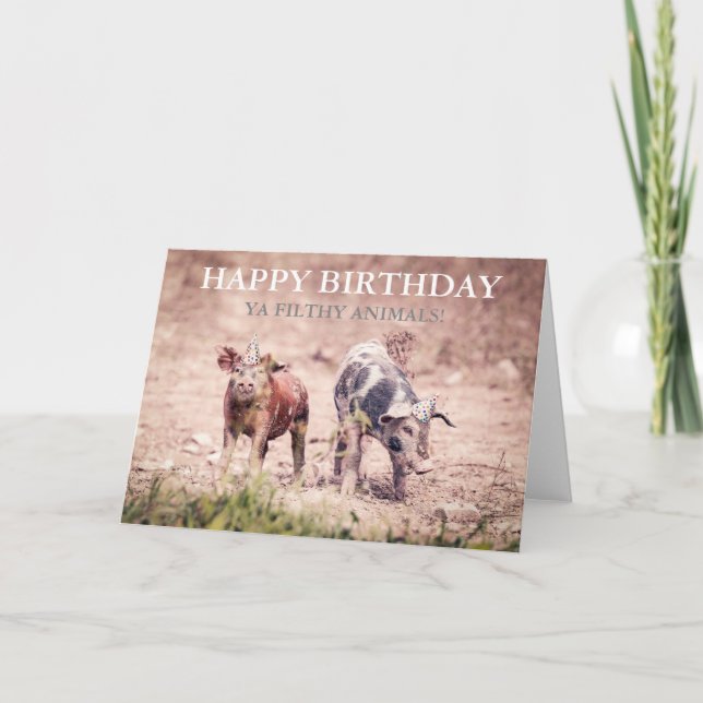 Joyeux Anniversaire Ya Filthy Animals - Carte Anni (Devant)