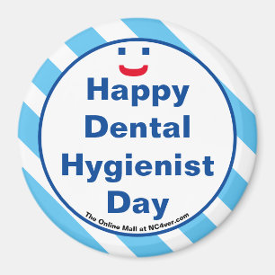 Joyeux Dental Hygienist Day Smile Fun Magnet