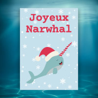 Joyeux Narwhal pun Merry Christmas