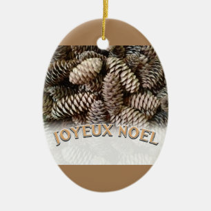 Joyeux Noel Christmas Holiday Pine Cone Ceramic Ornament