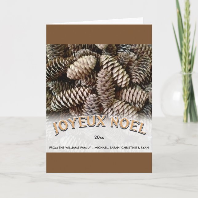 Joyeux Noel Christmas Holiday Pine Cone Custom Card (Front)