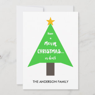 Joyeux Noël ou ne pas Carte de vacances