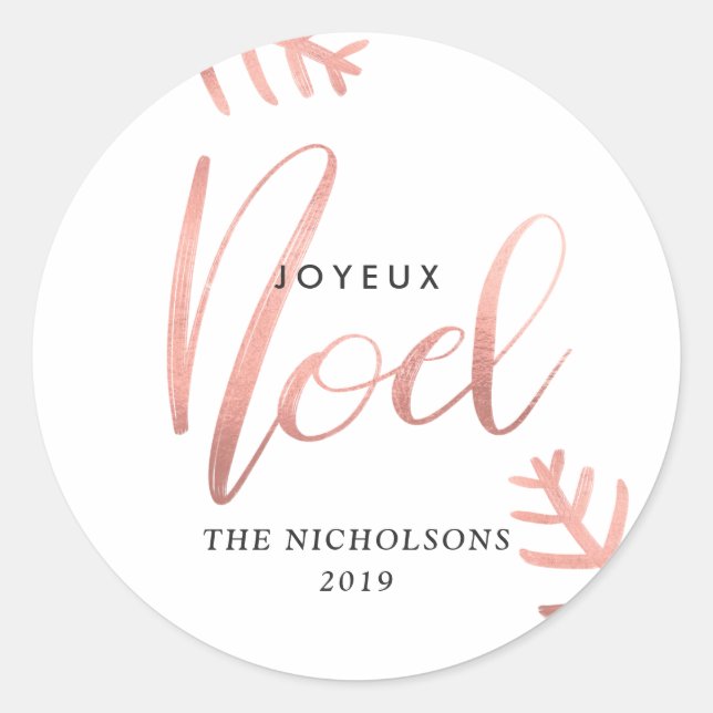Joyeux Noel Rose Gold Typography Christmas Classic Round Sticker (Front)