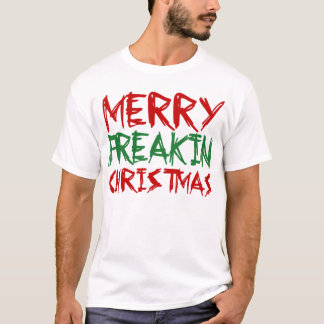 Joyeux T-shirt de Noël de Freakin