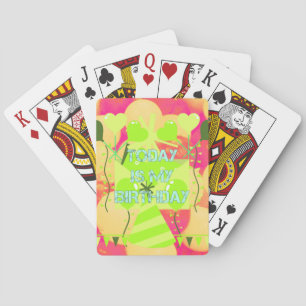 Joyful  Celebration Design: Today is My Birthday Playing Cards