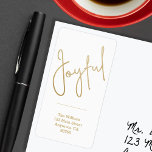 JOYFUL Faux Gold Foil on White Return Label<br><div class="desc">The word Joyful in a faux gold foil script accents these white address labels personalized with your name and address. Stylish for any Christmas holiday occasion. MATCHING items in our collection.</div>