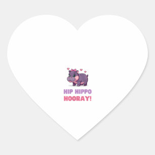 Joyful HIP HIPPO HOORAY MOO DENG Hippo Theme Zoo F Heart Sticker