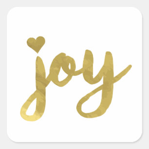 Joyful Joyful I've Got Joy Full of Joy Gold Art Square Sticker