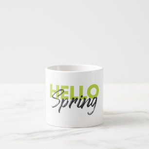 Joyful, modern, fun, vibrant design Hello Spring Espresso Cup