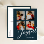 Joyful Modern Minimalist Blue Script 4 Photo Holiday Postcard<br><div class="desc">Joyful Modern Minimalist Blue Script 4 Photo Modern Holiday Postcard. Send Holiday Greetings to your loved ones with this festive and Modern Holiday Card. All the texts are pre-arranged for you to personalize easily and quickly with your own details. Happy Holidays!</div>