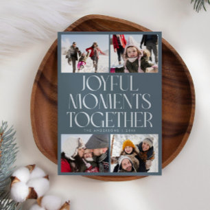 Joyful Moments Together Slate Blue Multi Photo Holiday Card