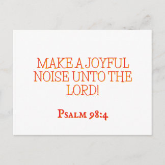 Joyful Noise 4 Psalm 98:4 Christian Scripture Postcard