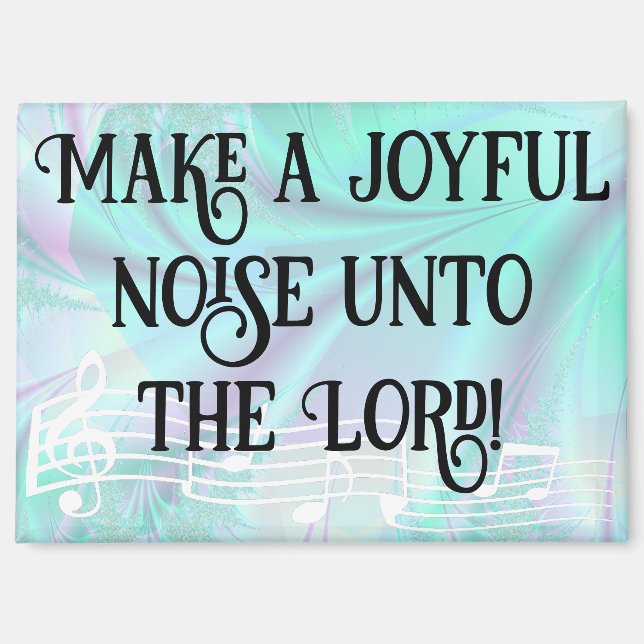 Joyful noise magnet (Front)