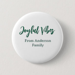 Joyful vibes christmas green holiday family name 2 inch round button