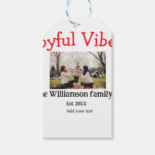 Joyful vibes Christmas holidays family photo gifts Gift Tags