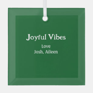 Joyful Vibes green Christmas holidays love family Glass Ornament