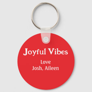 Joyful Vibes red Christmas holidays love family si Keychain