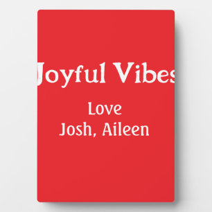 Joyful Vibes red Christmas holidays love family si Plaque