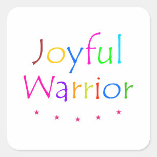 Joyful Warrior Square Sticker